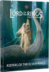 The Lord of the Rings RPG 5E - Keepers Of The Elven-Rings
